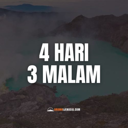 Ijen - 4 Hari