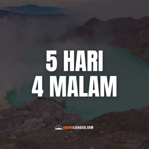 Ijen - 5 Hari